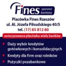 FINES OPERATOR BANKOWY RZESZÓW Samochody - Stacje Obsługi, Mechanicy w Rzeszów PK